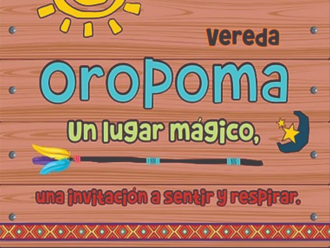 El tesoro de los indígenas Oropoma