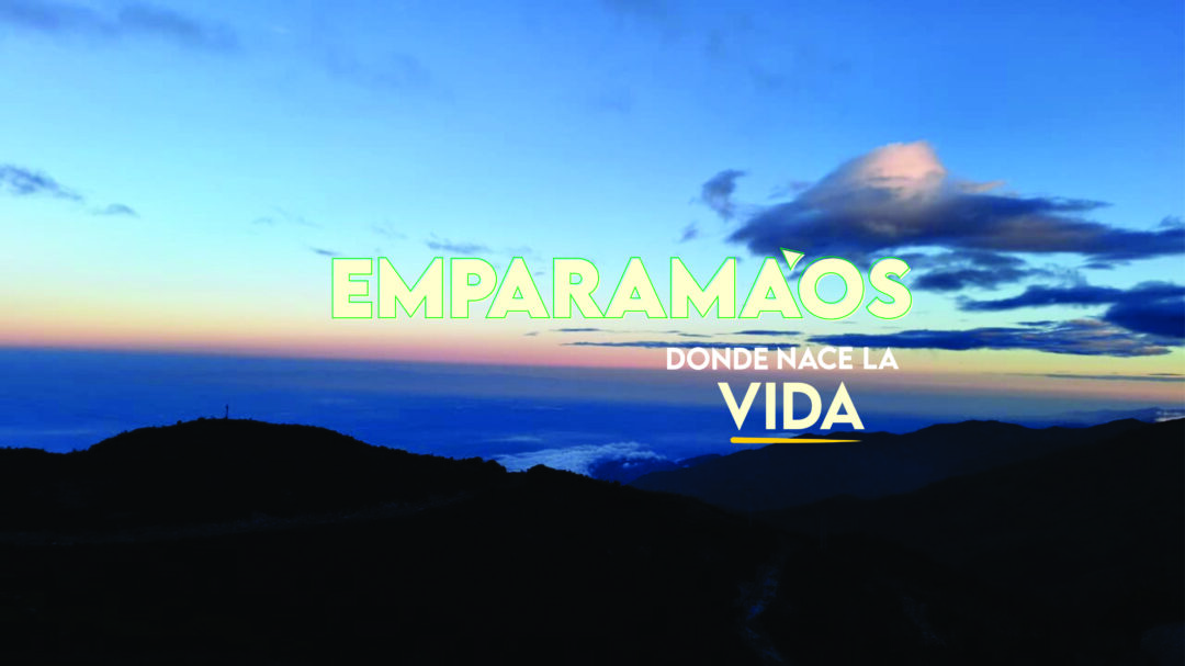 Emparamáos, donde nace la vida